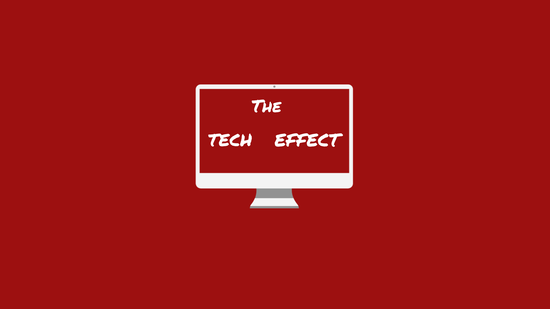 The Tech Effect